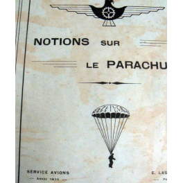 MANUEL PARACHUTE , MECANICIENS AVIATION 1935